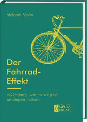 Meier |  Der Fahrrad-Effekt | Buch |  Sack Fachmedien