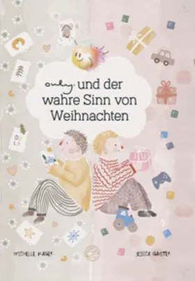 Kager |  Ouly® und der wahre Sinn von Weihnachten | Buch |  Sack Fachmedien