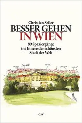 Seiler |  Besser gehen. In Wien | Buch |  Sack Fachmedien