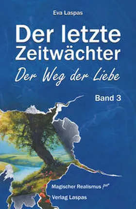 Laspas |  Der letzte Zeitwächter | Buch |  Sack Fachmedien