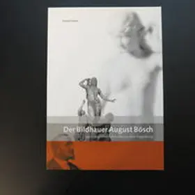 Studer |  Der Bildhauer August Bösch | Buch |  Sack Fachmedien