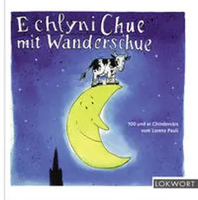 Pauli |  E chlyni Chue mit Wanderschue | Buch |  Sack Fachmedien