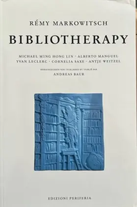 Markowitsch / Lin / Baur |  Bibliotherapy | Buch |  Sack Fachmedien