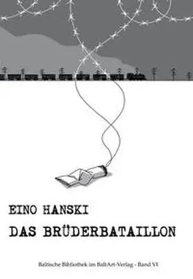 Hanski |  Das Brüderbataillon | Buch |  Sack Fachmedien