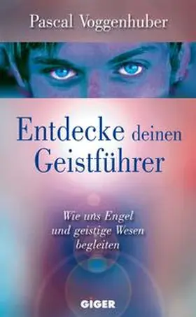 Entdecke deinen Geistführer | Buch | 978-3-9523532-0-2 | sack.de