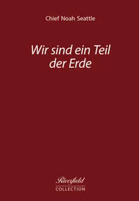 Seattle / Pecorelli |  Wir sind ein Teil der Erde | Buch |  Sack Fachmedien