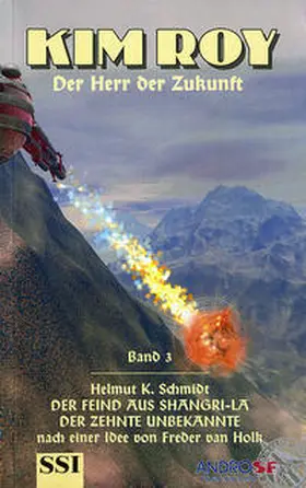 Schmidt |  Kim Roy, der Herr der Zukunft 3 | Buch |  Sack Fachmedien