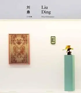 Galerie Urs Meile |  Liu Ding | Buch |  Sack Fachmedien