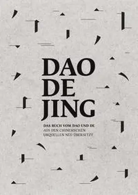  Daodejing - Das Buch vom Dao und De | Buch |  Sack Fachmedien