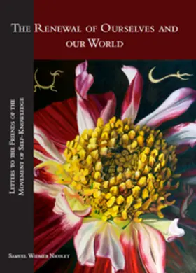 Widmer Nicolet / Widmer |  The Renewal of Ourselves and Our World | Buch |  Sack Fachmedien