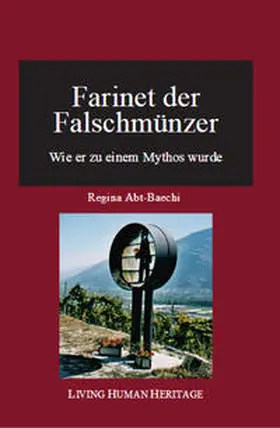 Abt-Baechi |  Farinet der Falschmünzer. | Buch |  Sack Fachmedien