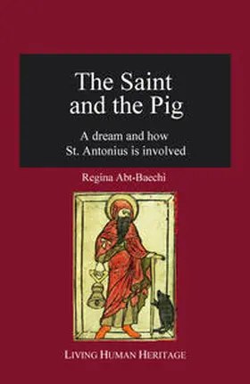 Abt-Baechi |  The Saint and the Pig | Buch |  Sack Fachmedien