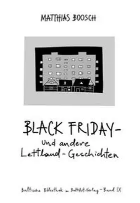 Boosch |  Black Friday – und andere Lettland-Geschichten | Buch |  Sack Fachmedien