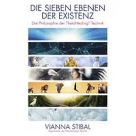 Stibal |  Die Sieben Ebenen der Existenz | eBook | Sack Fachmedien