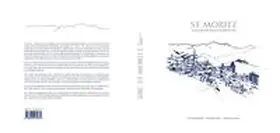 Margadant / Lütscher / Maier |  St.Moritz | Buch |  Sack Fachmedien