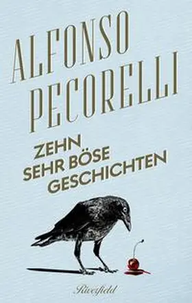 Pecorelli |  Zehn sehr böse Geschichten | Buch |  Sack Fachmedien
