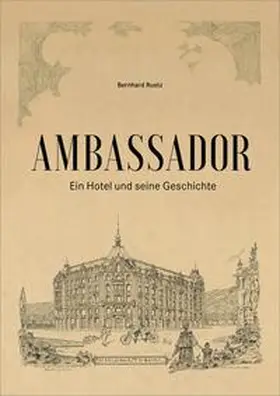 Ruetz |  Ambassador | Buch |  Sack Fachmedien