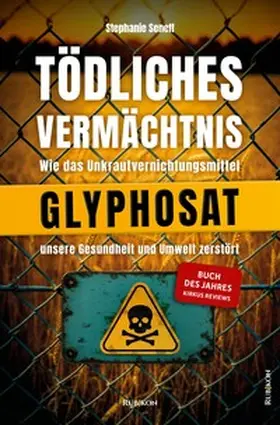 Seneff |  Tödliches Vermächtnis | Buch |  Sack Fachmedien
