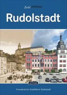 Hille |  Zeitsprünge Rudolstadt | Buch |  Sack Fachmedien