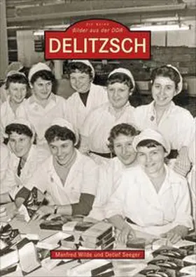 Seeger / Wilde |  Delitzsch | Buch |  Sack Fachmedien