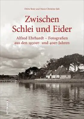 Beier / Jádi |  Zwischen Schlei und Eider | Buch |  Sack Fachmedien