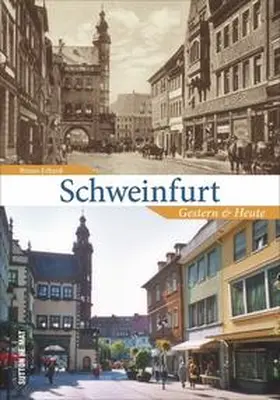 Erhard |  Schweinfurt | Buch |  Sack Fachmedien