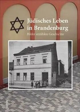 Kohnke |  Jüdisches Leben in Brandenburg | Buch |  Sack Fachmedien