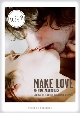 Henning / Bremer-Olszewski |  Make Love ePub | eBook | Sack Fachmedien