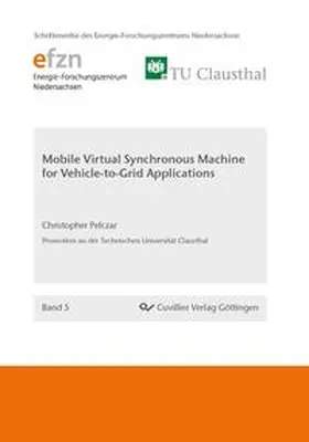 Pelczar | Mobile Virtual Synchronous Machine for Vehicle-to-Grid Applications | Buch | 978-3-95404-064-3 | sack.de