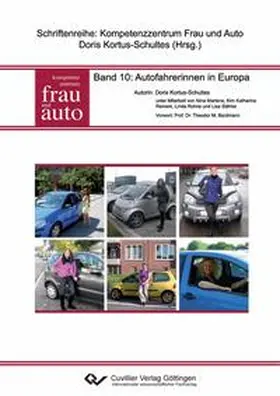 Kortus-Schultes |  Autofahrerinnen in Europa (Band 10) | Buch |  Sack Fachmedien