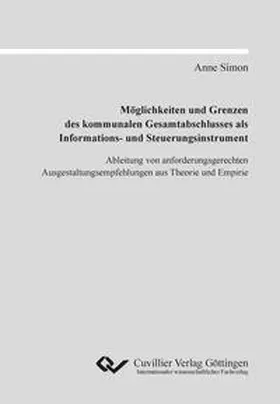 Simon |  Möglichkeiten und Grenzen des kommunalen Gesamtabschlusses als Informations- und Steuerungsinstrument | Buch |  Sack Fachmedien