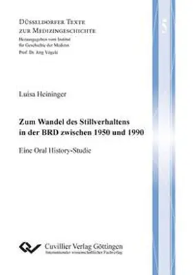 Heininger |  Zum Wandel des Stillverhaltens in der BRD zwischen 1950 und 1990 | Buch |  Sack Fachmedien