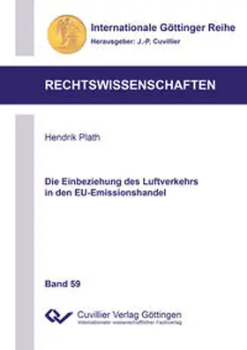 Plath |  Die Einbeziehung des Luftverkehrs in den EU-Emissionshandel | Buch |  Sack Fachmedien