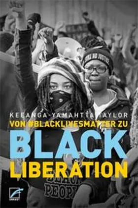 Taylor |  Von #BlackLivesMatter zu Black Liberation | eBook | Sack Fachmedien