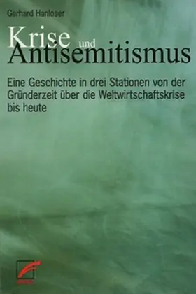 Hanloser |  Krise und Antisemitismus | eBook | Sack Fachmedien