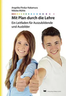 Pindur-Nakamura / Mühle |  Mit Plan durch die Lehre | Buch |  Sack Fachmedien