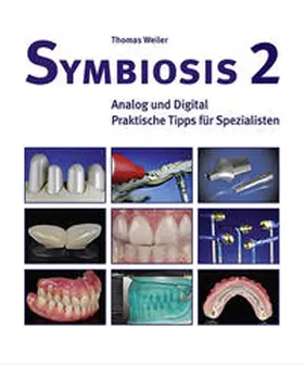 Weiler |  Symbiosis 2 | Buch |  Sack Fachmedien