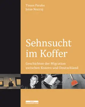 Neziraj / Perabo |  Sehnsucht im Koffer | Buch |  Sack Fachmedien