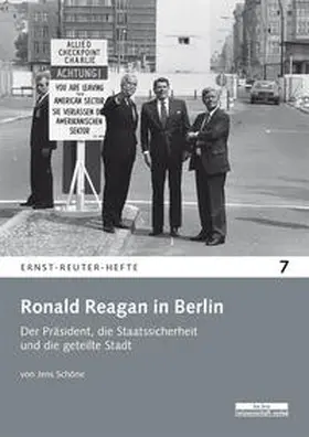 Schöne |  Ronald Reagan in Berlin | Buch |  Sack Fachmedien
