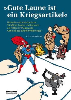 Schröder |  »Gute Laune ist ein Kriegsartikel« | Buch |  Sack Fachmedien