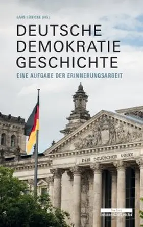Lüdicke |  Deutsche Demokratiegeschichte | Buch |  Sack Fachmedien