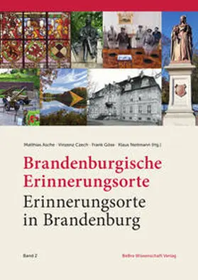 Asche / Czech / Göse |  Brandenburgische Erinnerungsorte - Erinnerungsorte in Brandenburg | Buch |  Sack Fachmedien