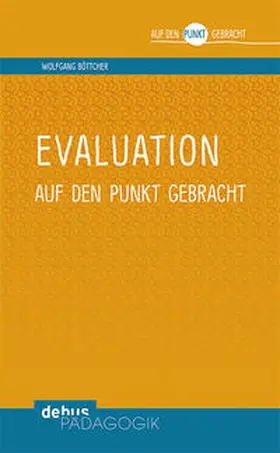 Böttcher |  Evaluation auf den Punkt gebracht | Buch |  Sack Fachmedien