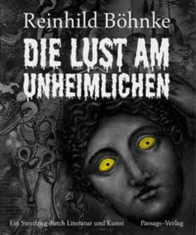 Böhnke |  Die Lust am Unheimlichen | Buch |  Sack Fachmedien
