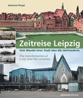Ringel |  Zeitreise Leipzig | Buch |  Sack Fachmedien