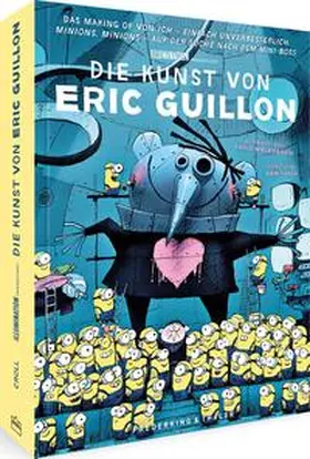 Croll / Meledandri / Guillon |  Illumination präsentiert: Die Kunst von Eric Guillon | Buch |  Sack Fachmedien
