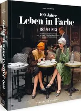 Goeminne |  100 Jahre Leben in Farbe | Buch |  Sack Fachmedien