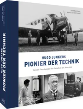 Tank / Hofmann |  Hugo Junkers - Pionier der Technik | Buch |  Sack Fachmedien