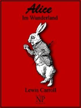 Carroll |  Alice im Wunderland | eBook | Sack Fachmedien