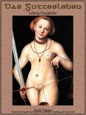 Ganghofer |  Das Gotteslehen | eBook | Sack Fachmedien